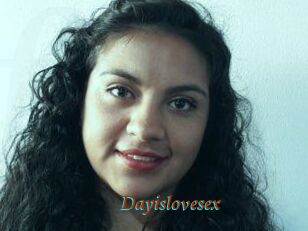 Dayislovesex
