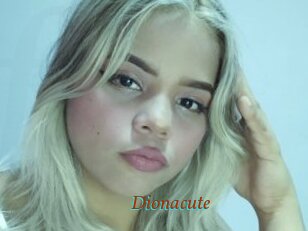Dionacute