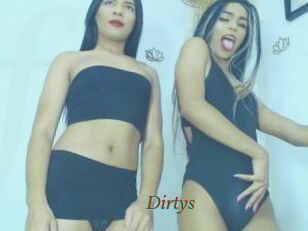 Dirtys