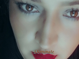 Dominate