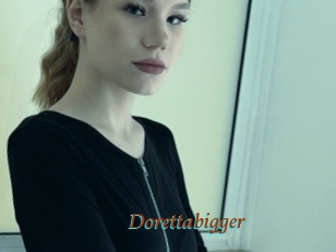 Dorettabigger