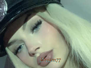 Dream77