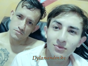 Dylanandmike