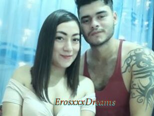 ErosxxxDreams