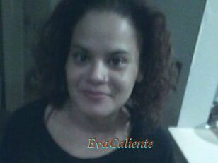 EvaCaliente