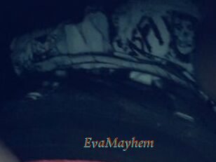 EvaMayhem