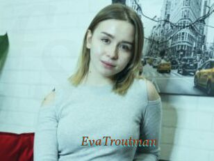 EvaTroutman