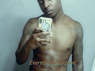 Everythingisup2you