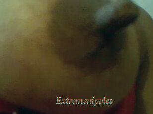 Extremenipples