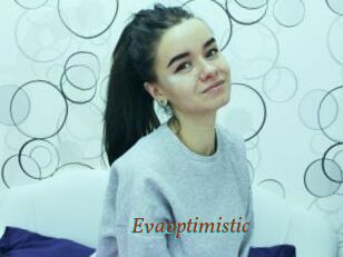 Evaoptimistic