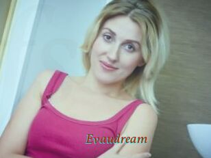 Evaudream