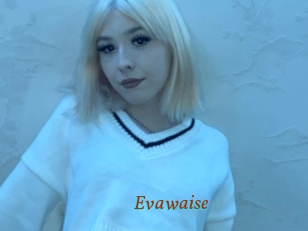 Evawaise