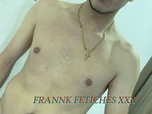 FRANNK_FETICHES_XXX
