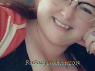 FatPussyProblems2013