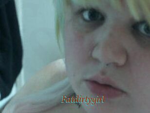 Fatdirtygirl