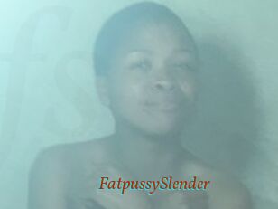 FatpussySlender