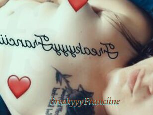 FreakyyyFranciine