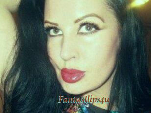 Fantastlips4u