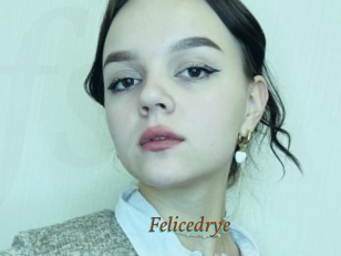Felicedrye