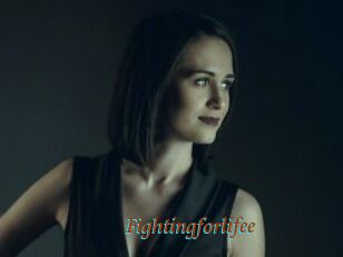 Fightingforlifee