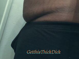 GetthisThickDick