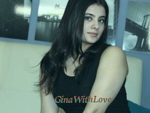 GinaWithLove