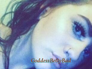 GoddessBettyBad