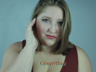 Gingerthicc