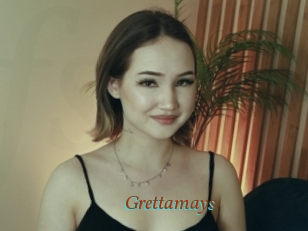 Grettamays