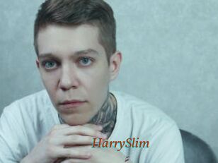 HarrySlim