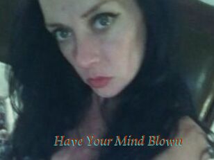 Have_Your_Mind_Blown