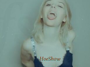 HoeShow
