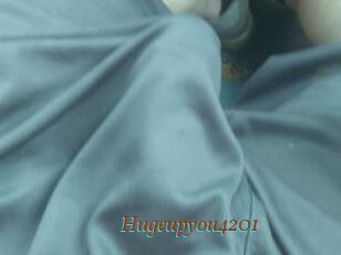 Hugeupyou4201