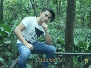 Hankmills