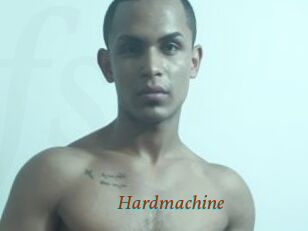 Hardmachine