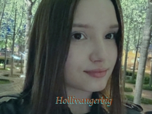 Hollivangerbig