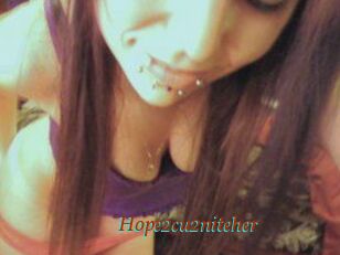 Hope2cu2niteher