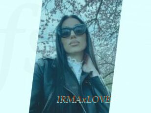 IRMAxLOVE