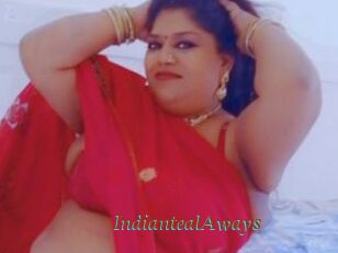 IndiantealAways
