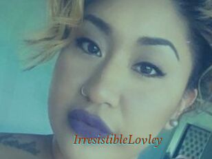 IrresistibleLovley