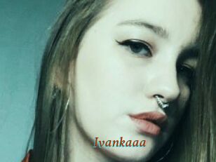 Ivankaaa