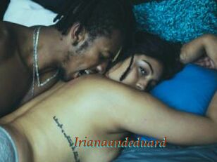 Irianaandeduard