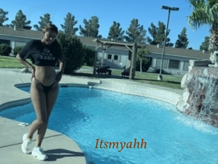 Itsmyahh