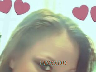 JAXXXDD