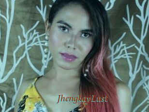 JhengkayLust
