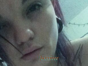 Jaxxiieee