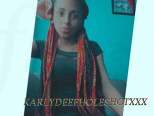 KARLYDEEPHOLESHOTXXX