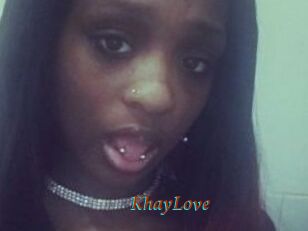 KhayLove