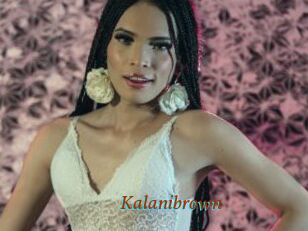 Kalanibrown