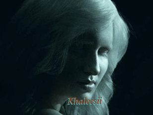 Khaleesii